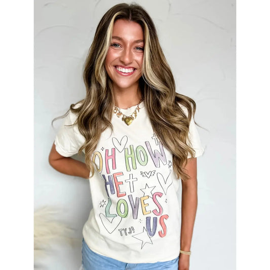 Oh How He Loves Us Tee - Preorder