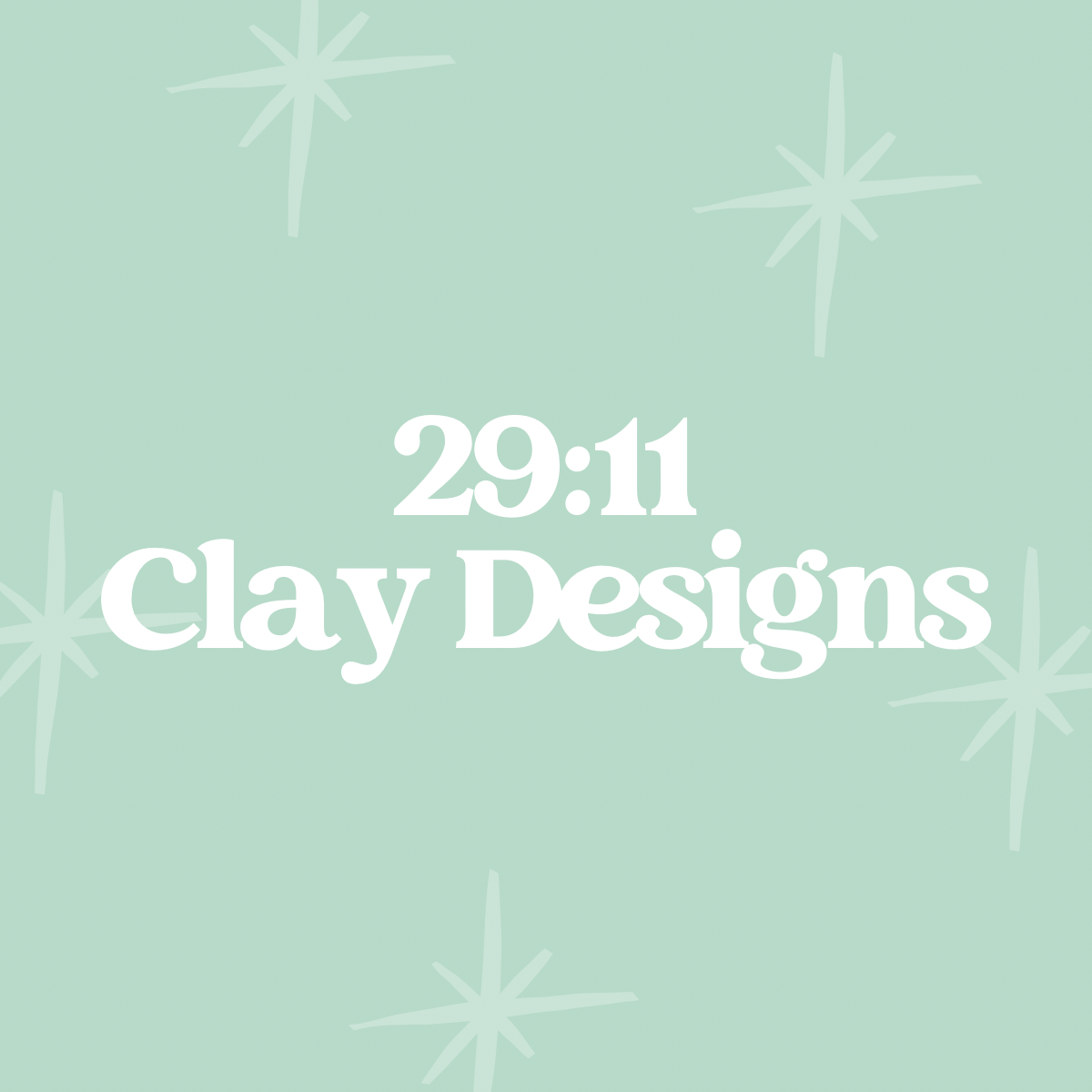 29:11 Clay Designs